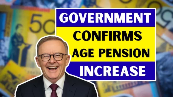 Government Confirms Age Pension in Australia…